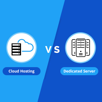 Dedicated Server Hosting Vs Cloud Hosting- Which one is better For Your Business?